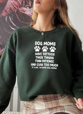 Dog Moms Sweat Shirt-1